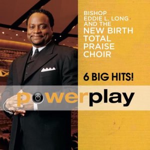 อัลบัม Power Play ศิลปิน New Birth Choir