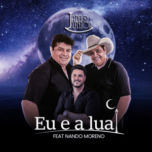 Jânio e Junior的專輯Eu e a Lua