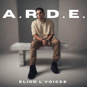 Listen to A.R.D.E. song with lyrics from Eliud L'voices