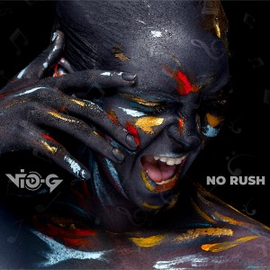 Dj VIo-G的專輯No Rush