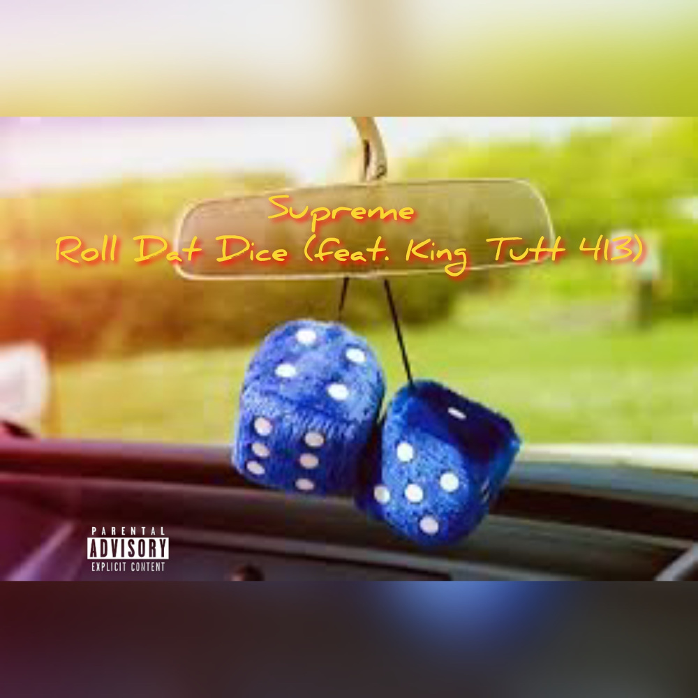 Roll Dat Dice (Explicit)
