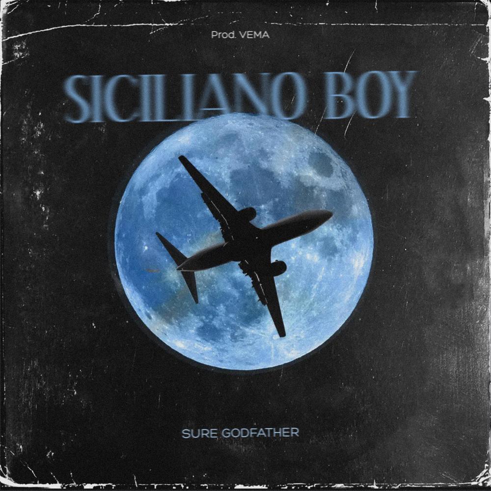 Siciliano Boy (Explicit)