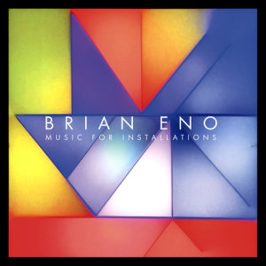 Brian Eno的專輯Music For Installations