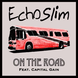 Listen to On the Road song with lyrics from EchoSlim