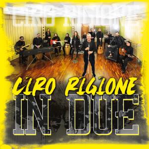 Listen to Core mio song with lyrics from Ciro Rigione