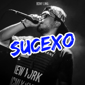 收聽Bony Lima的Sucexo歌詞歌曲