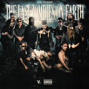 Vulture Love的專輯Vulture Love Presents: The Last Zombies on Earth (Explicit)