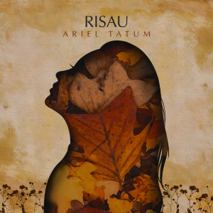 Listen to Risau (From "Sepeda Presiden") song with lyrics from Ariel Tatum