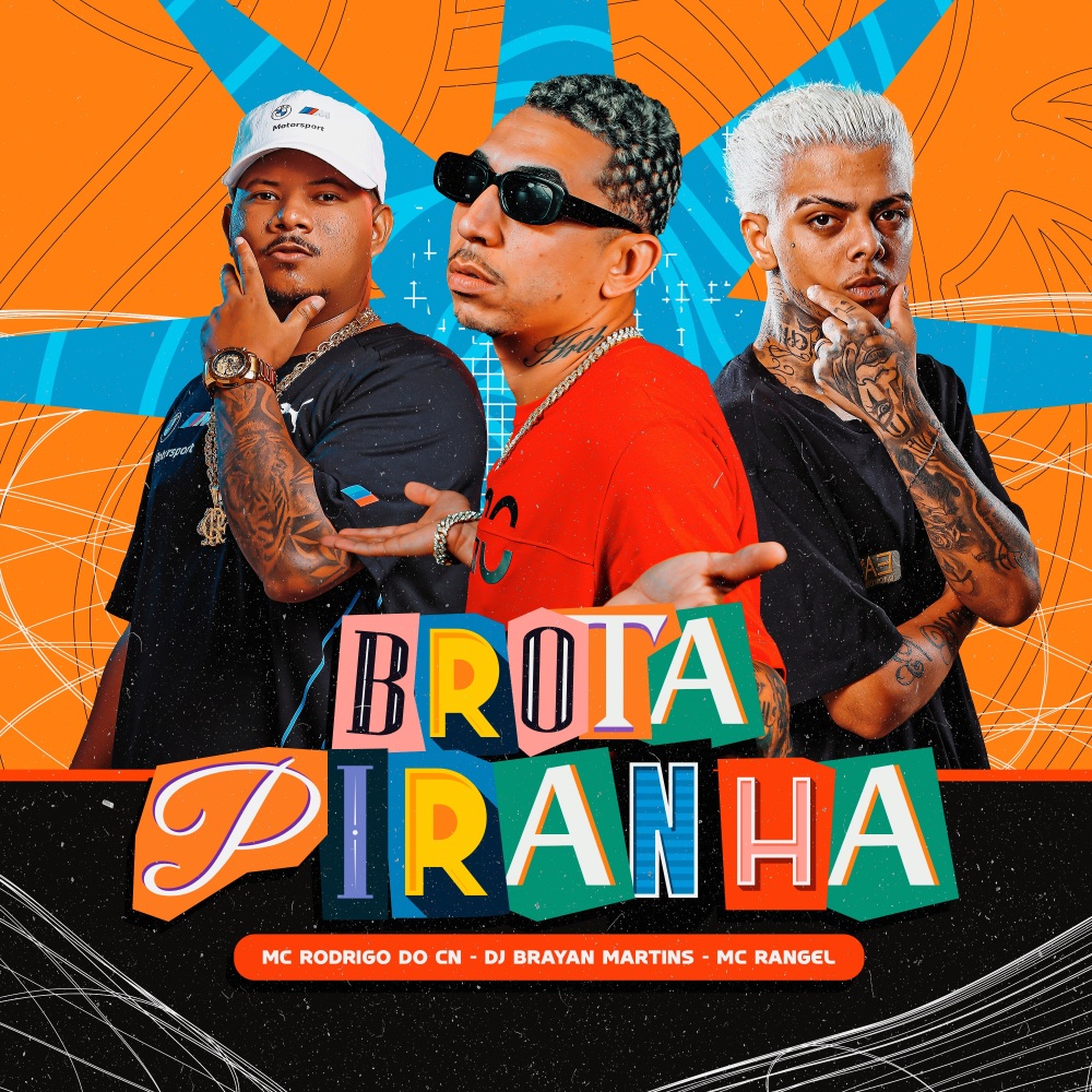 Brota Piranha (Explicit)