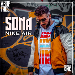 收聽Sona的NIKE AIR (Raptags 2019)歌詞歌曲