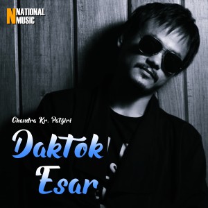 Chandra Kr. Patgiri的專輯Daktok Esar - Single