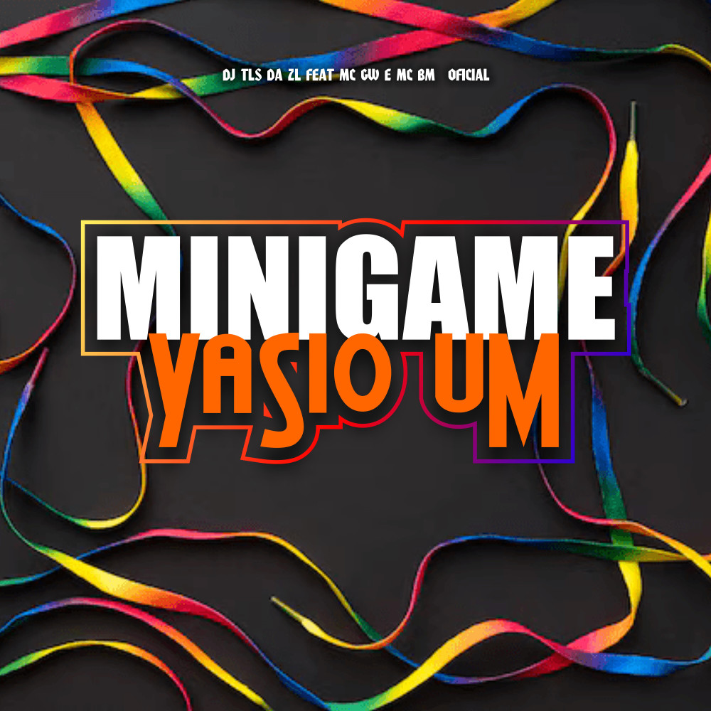 Minegame Yasio Um (feat. Mc Gw & MC BM OFICIAL) (Explicit)