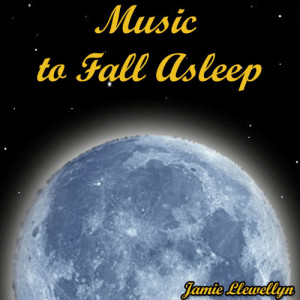 收聽Jamie Llewellyn的Music for Restful Sleep歌詞歌曲