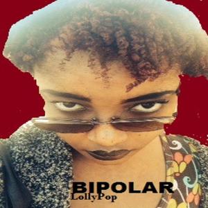 Album Bipolar (Explicit) from Lollypop