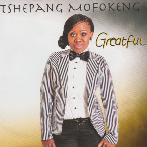 ดาวน์โหลดและฟังเพลง Thanks You feat. Hloni Mohlala พร้อมเนื้อเพลงจาก Tshepang Mofokeng