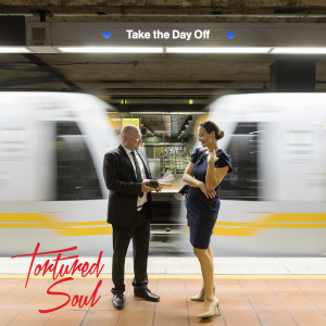 Album Take the Day Off from Tortured Soul