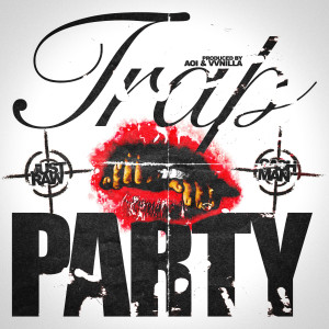 Listen to Trap Party (Costa Cashman Remix|Explicit) song with lyrics from Justraw