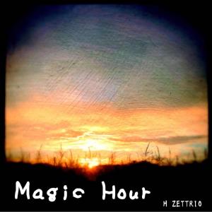 Listen to Magic Hour song with lyrics from HZETTRIO