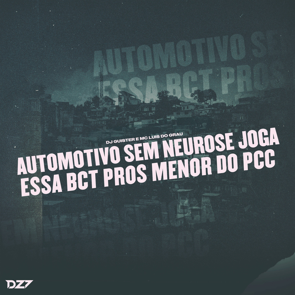 AUTOMOTIVO SEM NEUROSE JOGA ESSA BCT PROS MENOR DO PCC (Explicit)