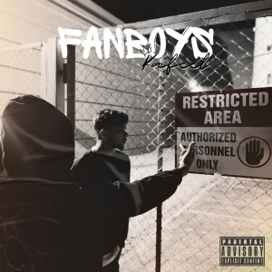 Album Fanboys (Explicit) from Kafeel