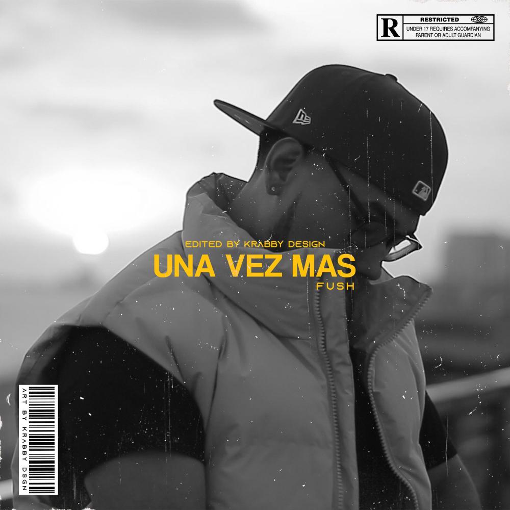 Una vez mas (Explicit)