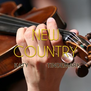 Listen to New Country song with lyrics from Katy Tindemark