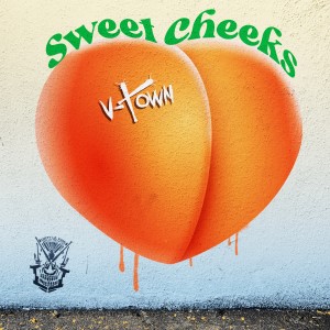 V-Town的專輯Sweet Cheeks (Explicit)