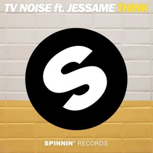 ดาวน์โหลดและฟังเพลง Think (feat. Jessame) พร้อมเนื้อเพลงจาก TV Noise