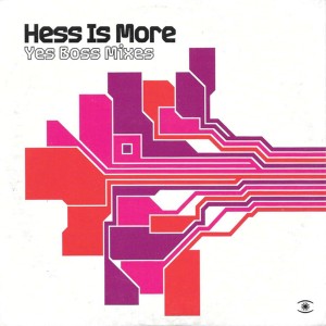 Hess Is More的專輯Yes Boss Mixes