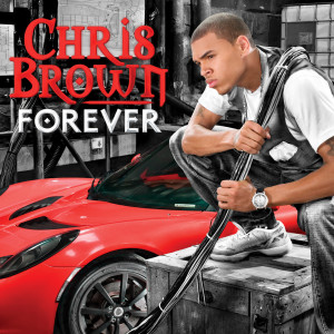 อัลบัม Forever ศิลปิน Chris Brown
