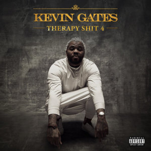 Kevin Gates的專輯Therapy Shit 4