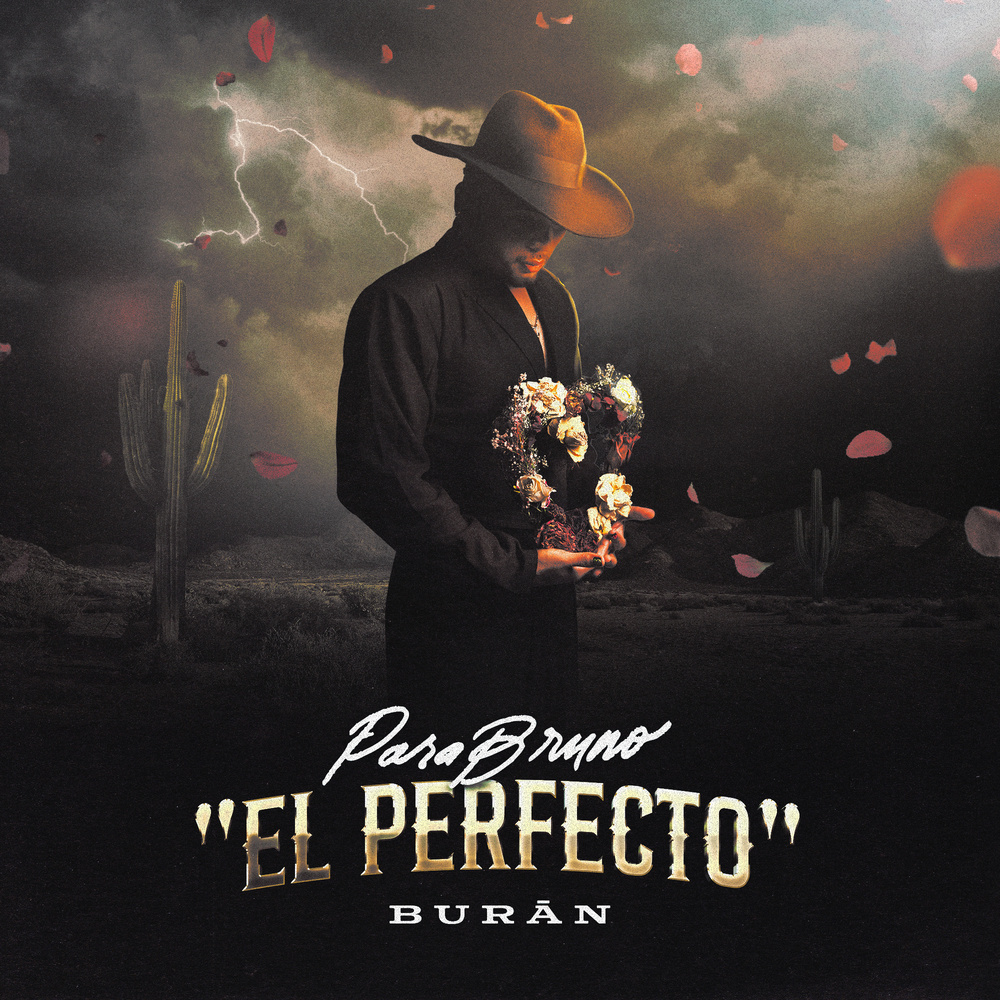 PARA BRUNO (EL PERFECTO ) (VERSION EXTENDIDA|Explicit)