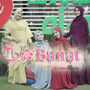 Dengarkan Menuju Syurgamu lagu dari El-Banat dengan lirik