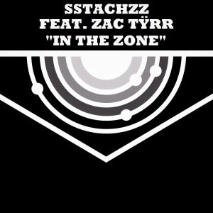 收聽Sstachzz的In The Zone (feat. Zac Tyrr) (Explicit)歌詞歌曲