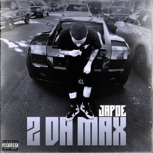 Album 2 da Max (Explicit) from Japoe