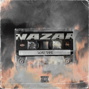 Nazar的專輯Lost Tape (Explicit)
