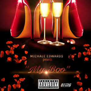 อัลบัม My Boo (Explicit) ศิลปิน Michale Edwards