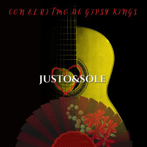 Album Con El Ritmo De Gipsy Kings from JUSTO&SOLE
