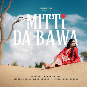 Album Mitti Da Bawa from Varsha Singh Dhanoa