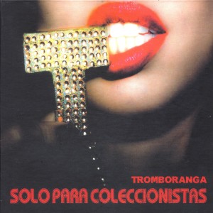 ดาวน์โหลดและฟังเพลง Adios Que Te Vaya Bien (Remastered) พร้อมเนื้อเพลงจาก Tromboranga