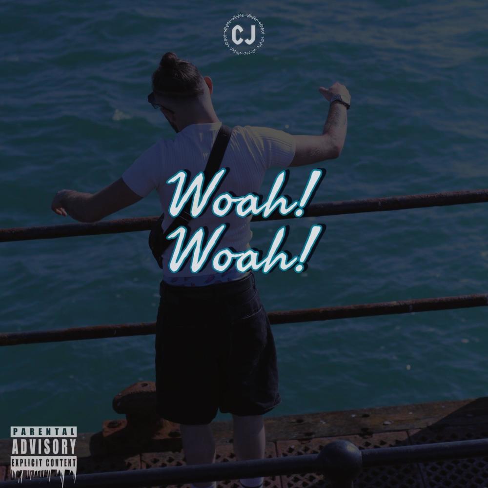 Woah Woah (Explicit)