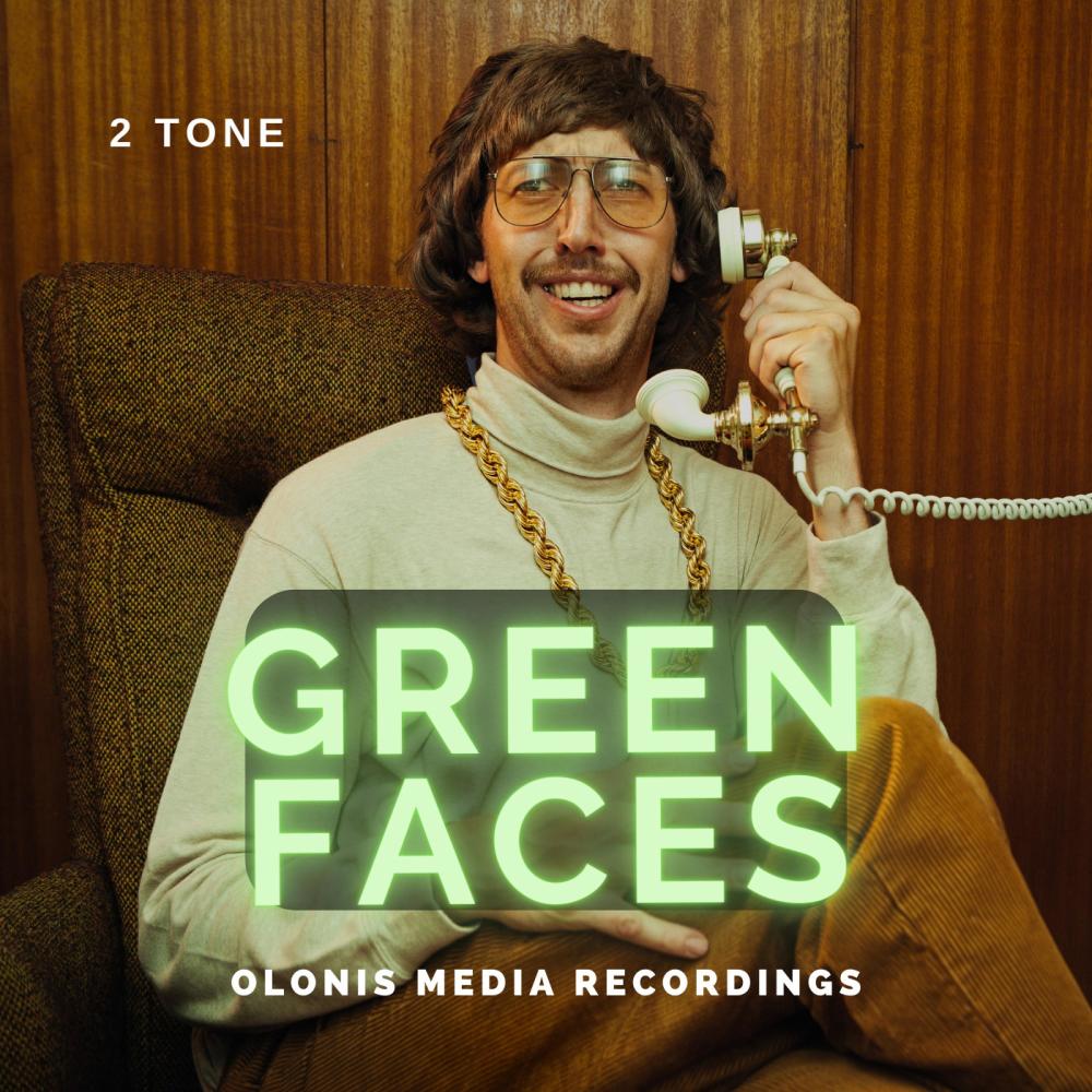 Green Faces (feat. 2 Tone) (Explicit)