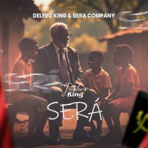 Listen to Será song with lyrics from Delero King
