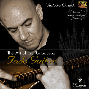 Custódio Castelo的專輯The Art of the Portuguese Fado Guitar