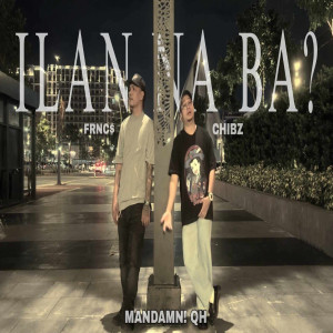 Album Ilan Na Ba? from Chibz