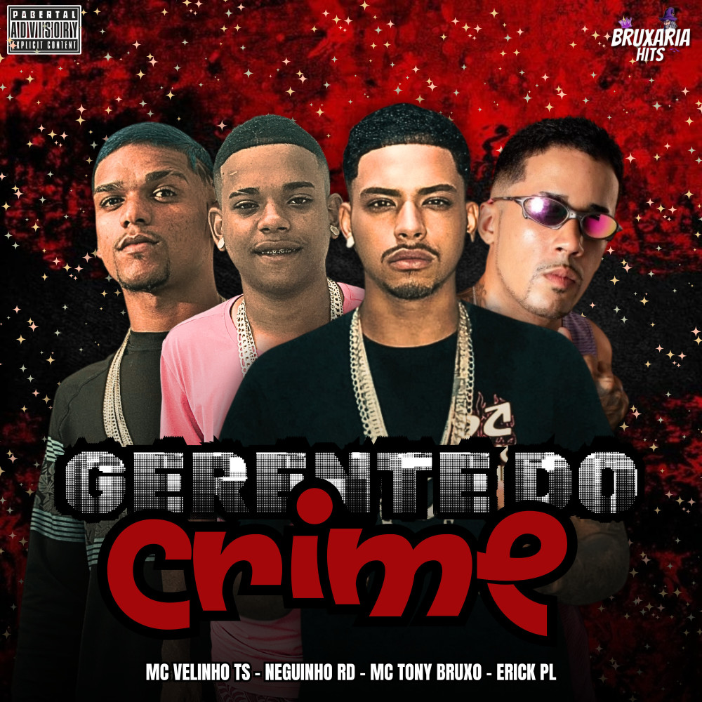 Gerente do Crime (Explicit)