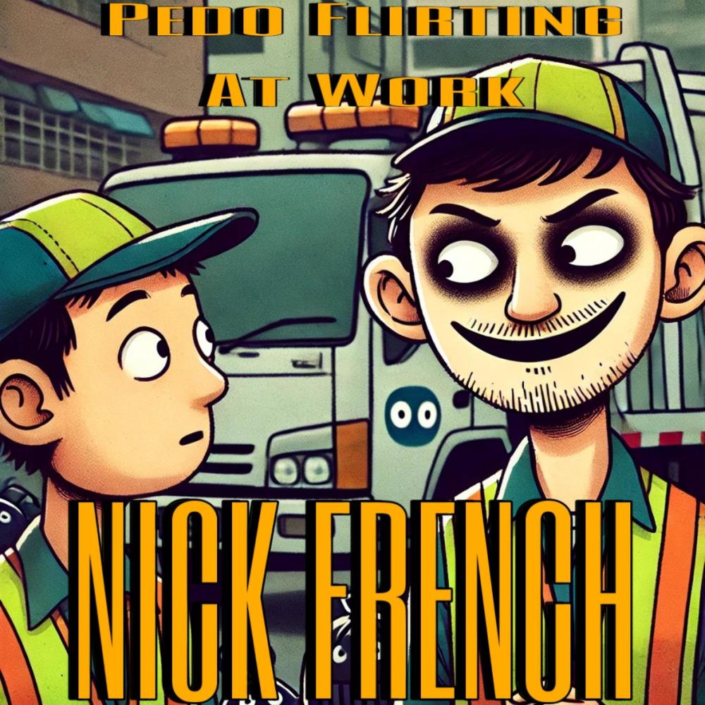 NICK FRENCH (Explicit)