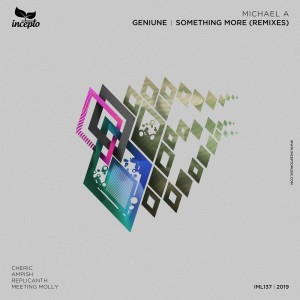 收听Michael A的Geniune (Cheric Remix)歌词歌曲