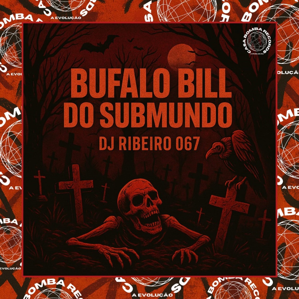 Bufalo Bill do Submundo
