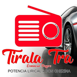 Tirala Tra (Dominican Playero) (Explicit)